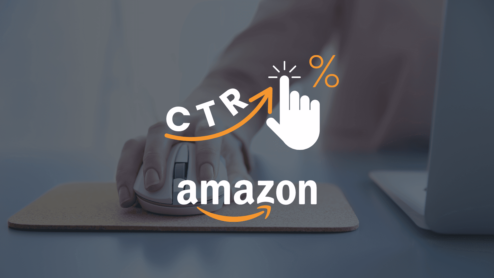 CTR na Amazonu – jak ho měřit a zlepšit prokliky nabídek?